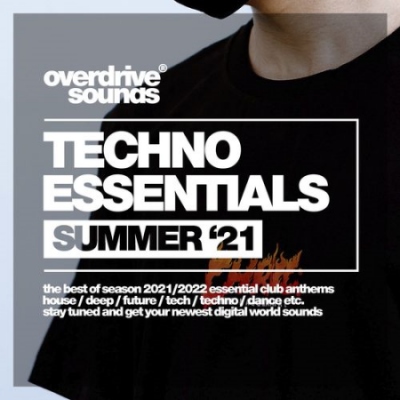 VA - Techno Essentials (Summer '21) (2021)