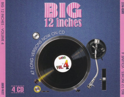 VA - Big 12 Inches Vol. 4 (47 Long Versions Now On CD) [5CDs] (1994)