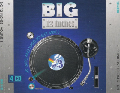 VA - Big 12 Inches Vol. 3 (49 Rare and Hard-To-Get Mixes) (1994)
