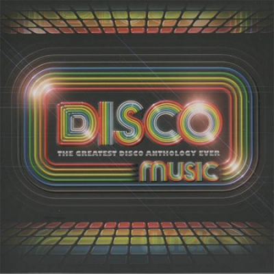 VA - Disco Music: The Greatest Disco Anthology Ever (2010) MP3