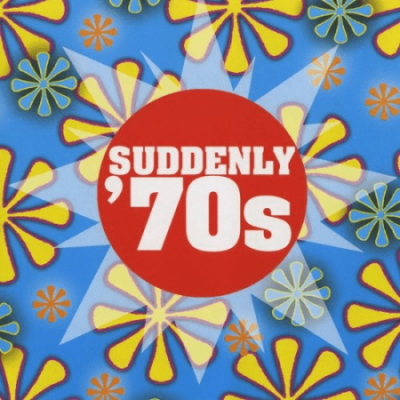 VA - Suddenly '70s (1997) MP3