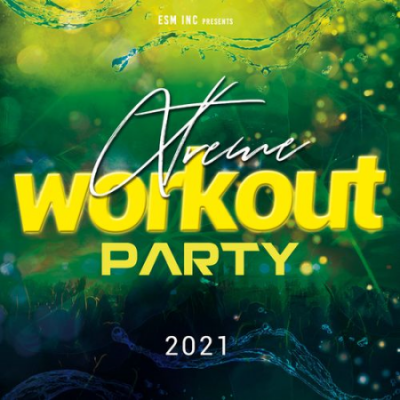 VA - Xtreme Workout Party Music 2021 (2021)