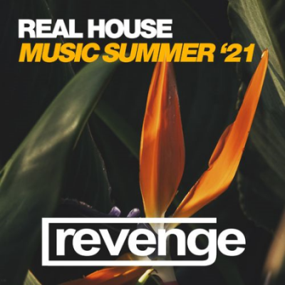VA - Real House Music Summer '21 (2021)