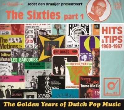 VA - The Golden Years Of Dutch Pop Music - The Sixties Part 1: Hits &amp; Tips 1960-1967 (2016)