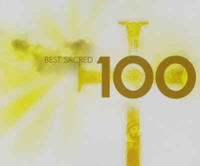 VA - 100 Best Sacred [6CD Box Set] (2007) MP3