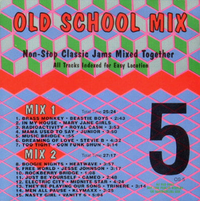 VA - Various Artists - Old School Mix 5 (Non-Stop Classic Jams Mixed Together)
