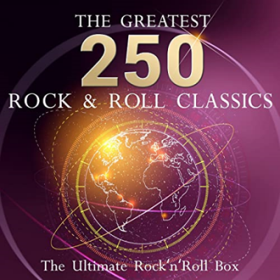 VA - The Ultimate Rock'n'roll Box - The 250 Greatest Rock and Roll Classics (2015)