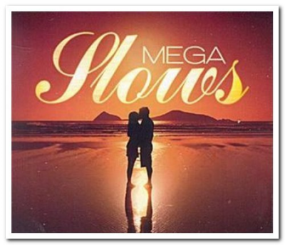VA - Mega Slows (2008) (CD-Rip)