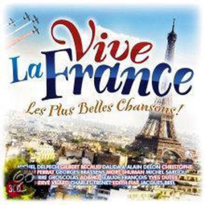 VA - Vive La France - Les Plus Belles Chansons! (2011)