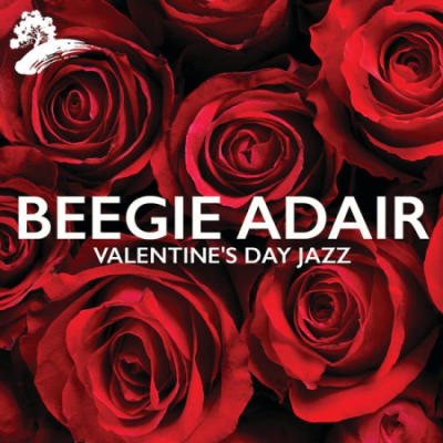 Beegie Adair - Valentine's Day Jazz (2021) mp3