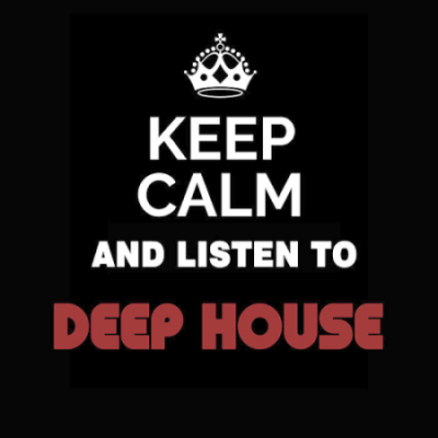 VA - Keep Calm and Listen To: Deep House (2020)