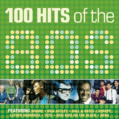 VA - 100 Hits Of The 80s (2010) CD-Rip