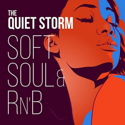 VA - The Quiet Storm: Soft Soul &amp; R&amp;B (2018)
