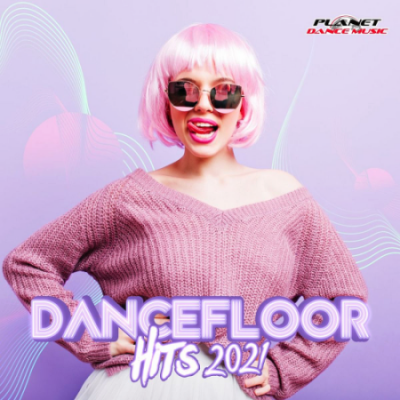 VA - Dancefloor Hits (2021)
