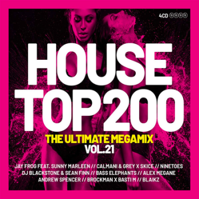 VA - House Music Top 200 Vol. 21 (2020)