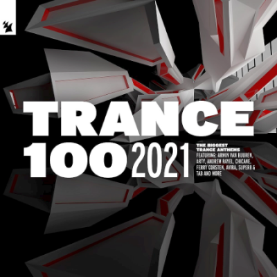 VA - Trance 100 Armada Music Holland (2021)