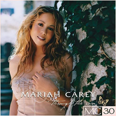 Mariah Carey - Through The Rain EP (2021)