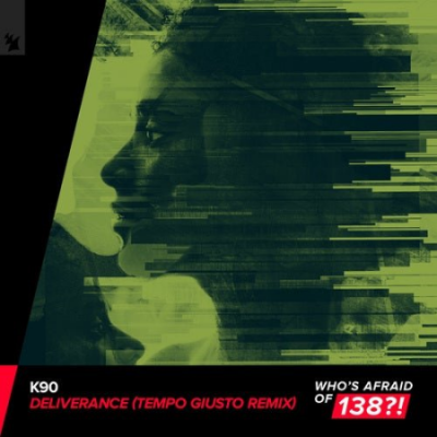 K90 - Deliverance (Tempo Giusto Extended Remix) (2021)