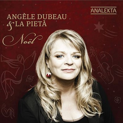 Angele Dubeau &amp; La Pieta - Noël (2010)