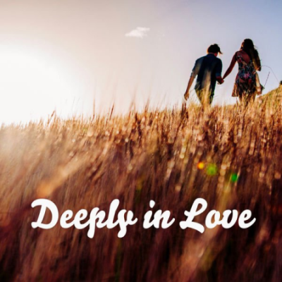 Love Music Zone - Deeply in Love Romantic Music Compilation for Lovers (2020)