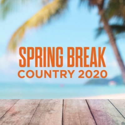 VA - Spring Break Country 2020 (2020) MP3