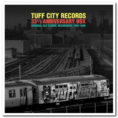 VA - Tuff City Records 33 1&#8203;/&#8203;3 Anniversary Box: Original Old School Recordings 1982&#8203;-&#8203;1986 (2021)