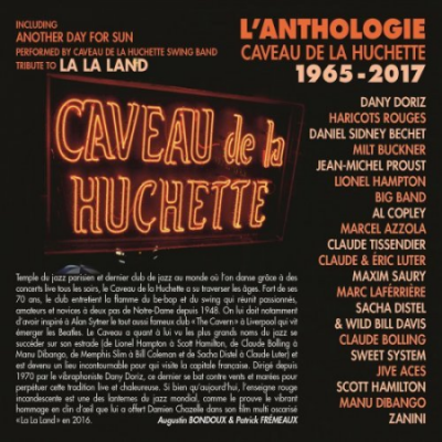 VA - Anthologie Caveau de la Huchette 1965-2017 (Tribute to La La Land) (2017)