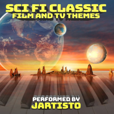 Jartisto - Sci-Fi Classic Film and TV Themes (For Solo Piano) (2021)