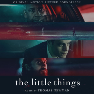 Thomas Newman - The Little Things (Original Motion Picture Soundtrack) (2021)