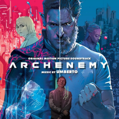 Umberto - Archenemy (Original Motion Picture Soundtrack) (2021)