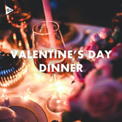 Various Artists - Valentine's Day Dinner (2021)