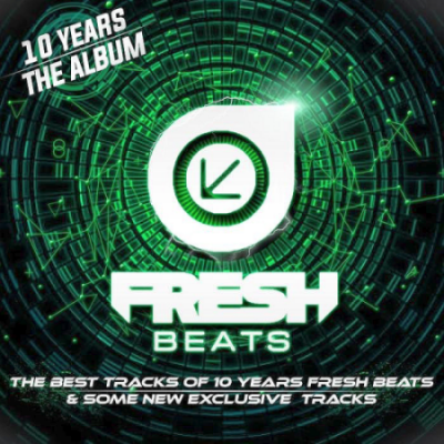 VA - 10 Years Fresh Beats Compilation (2020)