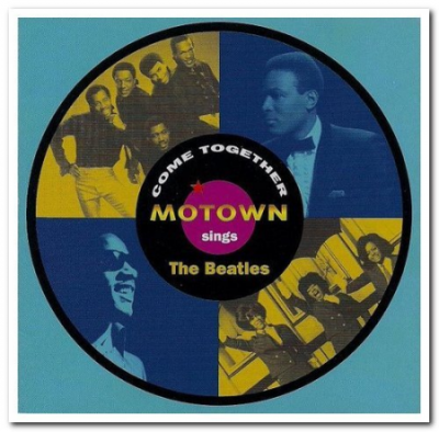 VA - Come Together: Motown Sings The Beatles (1994)