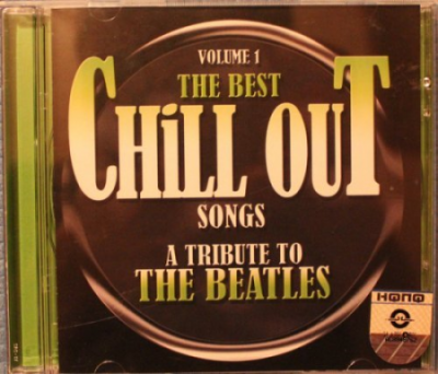 VA - The Best Chill Out Songs. A Tribute To The Beatles. Volume 1 &amp; 2 (2006)