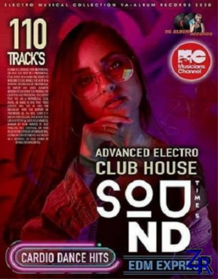 VA - Sound Times: Advanced Club House (2020)