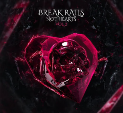 Various Artists - Break Rails Not Hearts Vol 2 (Original Mix) (2021)