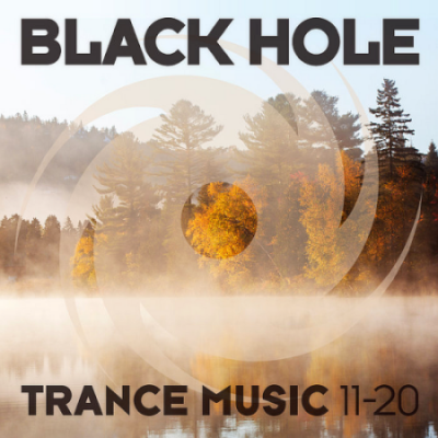 VA - Black Hole Trance 11-20 (2020)