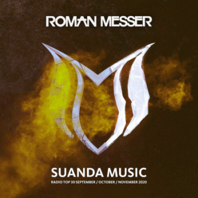 VA - Roman Messer - Suanda Music Radio Top 30 (September / October / November 2020)