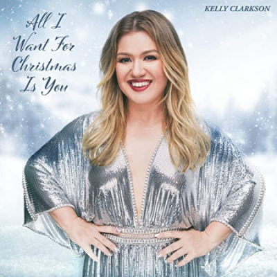 Kelly Clarkson - All I Want For Christmas Is You (2020) [Hi-Res single]