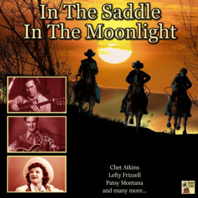 Various Artists - In the Saddle in the Moonlight (2020)