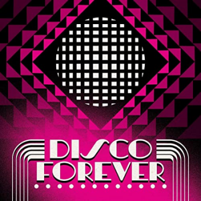 Various Artists - Disco Forever (2020) MP3