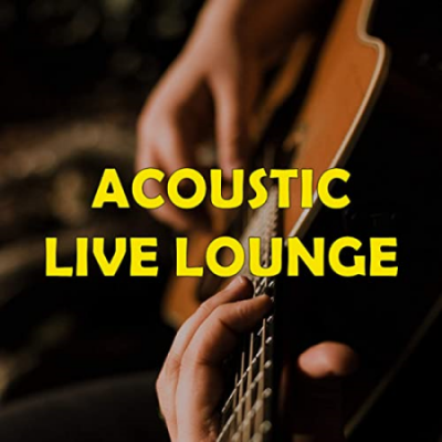 VA - Acoustic Live Lounge (2019)