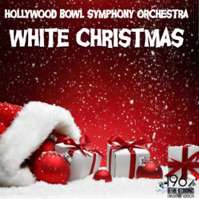 Hollywood Bowl Symphony Orchestra - White Christmas (2020)
