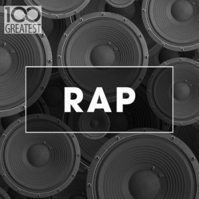 VA - 100 Greatest Rap (2020)