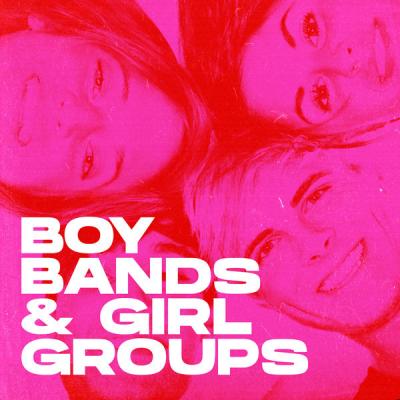 Various Artists - Boy Bands &amp; Girl Groups (2021)