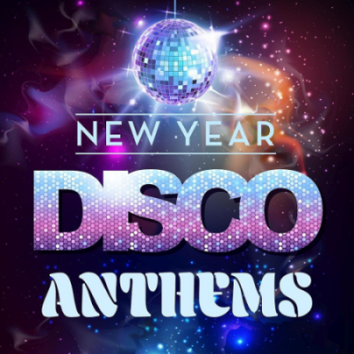 VA - New Year Disco Anthems (2020)