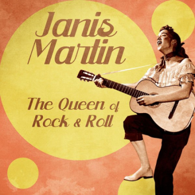 Janis Martin - The Queen of Rock &amp; Roll (Remastered) (2020)