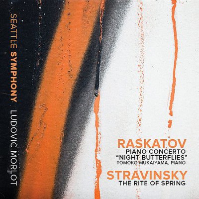 Ludovic Morlot - Raskatov, Stravinsky (2014)