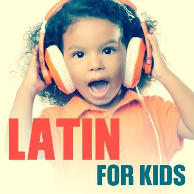 Various Artists - Latin for Kids (2021)
