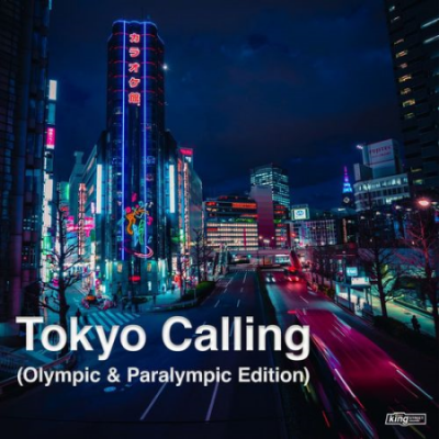 VA - Tokyo Calling (Olympic &amp; Paralympic Edition) (2021)